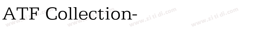 ATF Collection字体转换